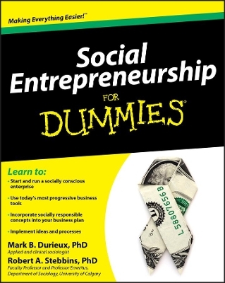 Social Entrepreneurship For Dummies - Mark Durieux, Robert Stebbins