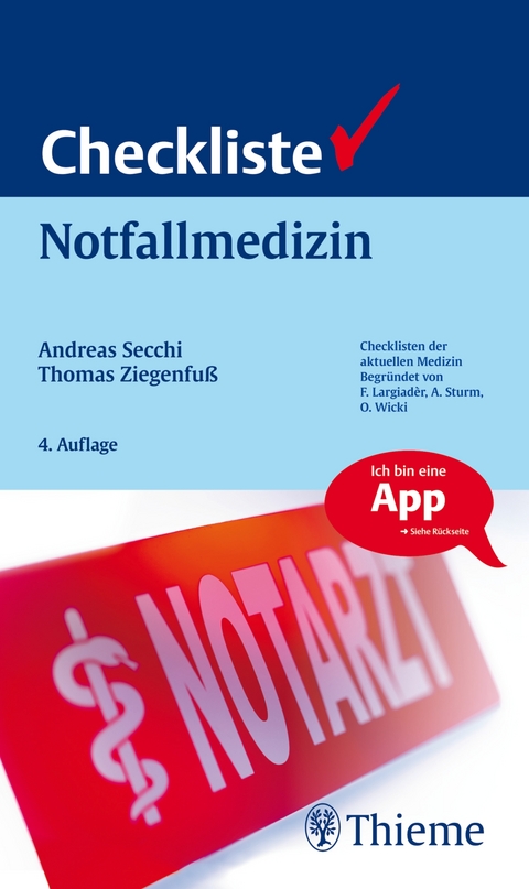 Checkliste Notfallmedizin - Andreas Secchi, Thomas Ziegenfuß