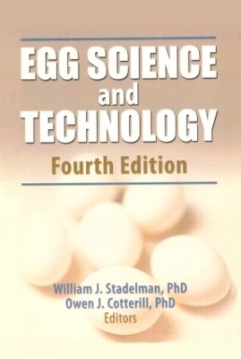 Egg Science and Technology - William J Stadelman, Debbie Newkirk, Lynne Newby