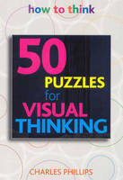 50 Puzzles for Visual Thinking