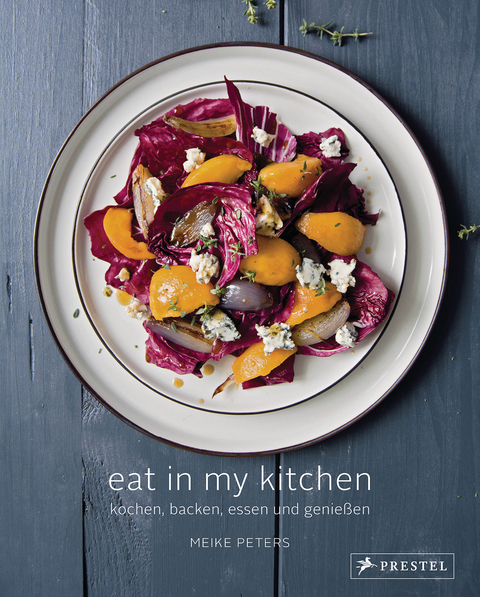 Eat In My Kitchen - Meike Peters