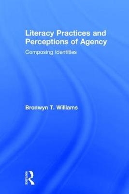 Literacy Practices and Perceptions of Agency
