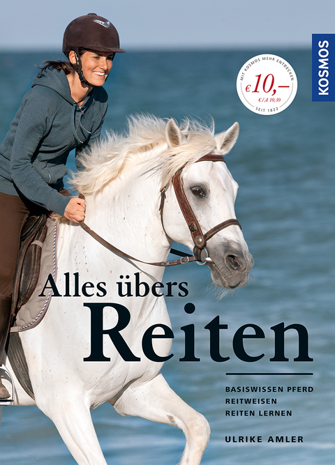 Alles &uuml;bers Reiten - Ulrike Amler