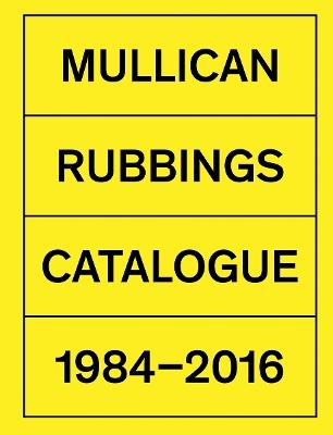 Matt Mullican: Rubbings - Matt Mullican, Dieter Schwarz