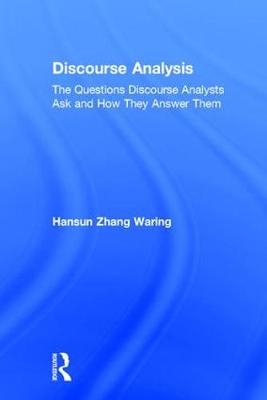Discourse Analysis -  Hansun Zhang Waring