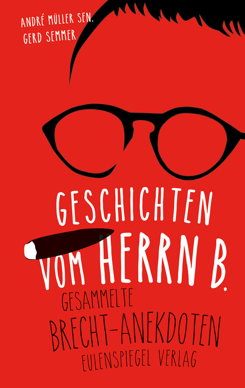 Geschichten vom Herrn B. - Andr&eacute; M&uuml;ller sen., Gerd Semmer