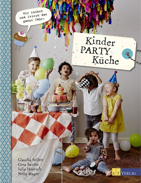Kinder-Party-K&uuml;che - Nelly Mager, Claudia Seifert