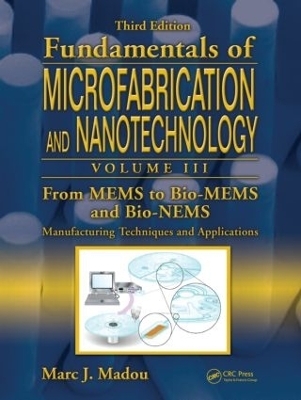 From MEMS to Bio-MEMS and Bio-NEMS - Marc J. Madou
