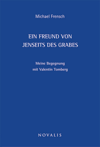 Ein Freund von jenseits des Grabes