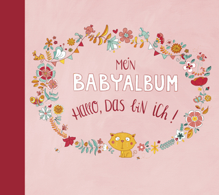 Mein Babyalbum – Hallo, das bin ich! (Mädchen)