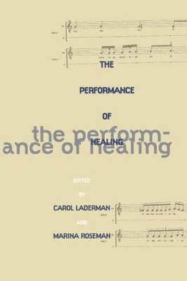 The Performance of Healing - 