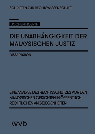 Die Unabhängigkeit der malaysischen Justiz