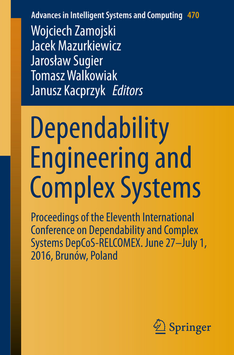 Dependability Engineering and Complex Systems - 