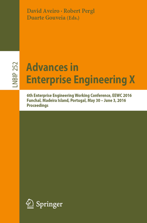 Advances in Enterprise Engineering X - 