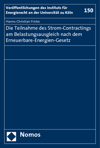 Die Teilnahme des Strom-Contractings am Belastungsausgleich nach dem Erneuerbare-Energien-Gesetz