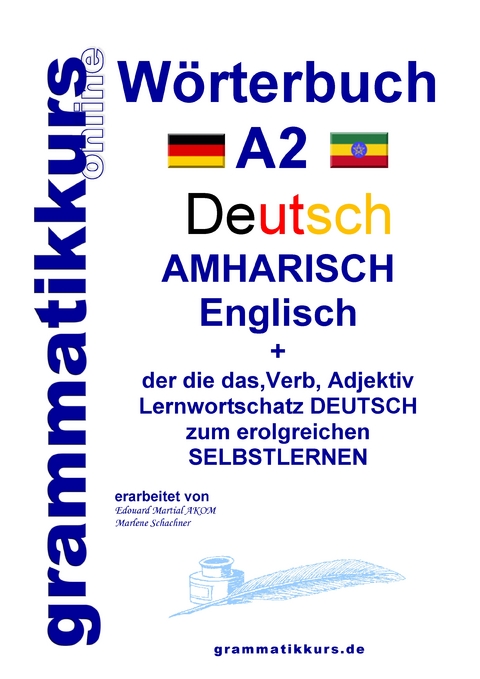 W&ouml;rterbuch Deutsch - Amharisch - Englisch A2 - Marlene Schachner