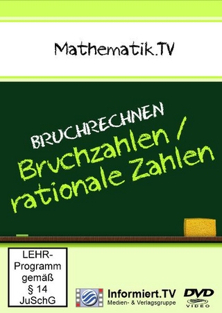 Mathematik.TV - Bruchrechnen - Bruchzahlen/rationale Zahlen