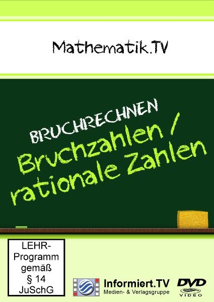 Mathematik.TV - Bruchrechnen - Bruchzahlen/rationale Zahlen - 