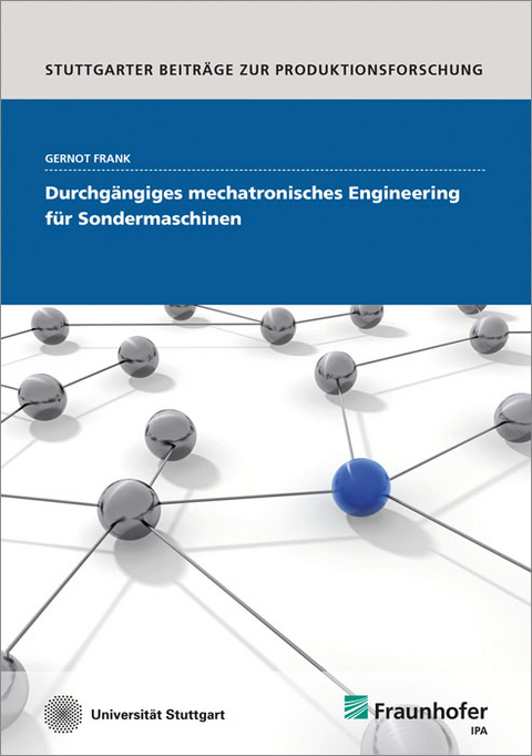 Durchg&auml;ngiges mechatronisches Engineering f&uuml;r Sondermaschinen - Gernot Frank