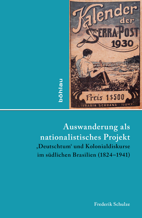Auswanderung als nationalistisches Projekt - Frederik Schulze