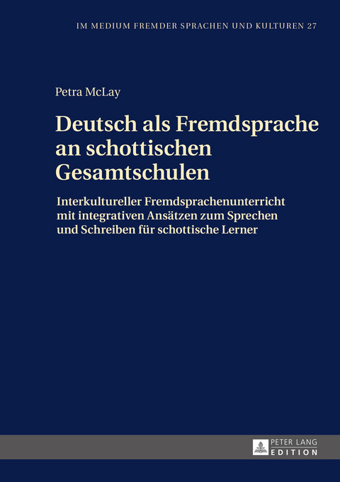 Deutsch als Fremdsprache an schottischen Gesamtschulen - Petra McLay