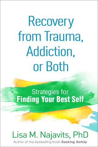 Recovery from Trauma, Addiction, or Both