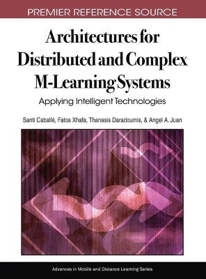 Architectures for Distributed and Complex M-Learning Systems