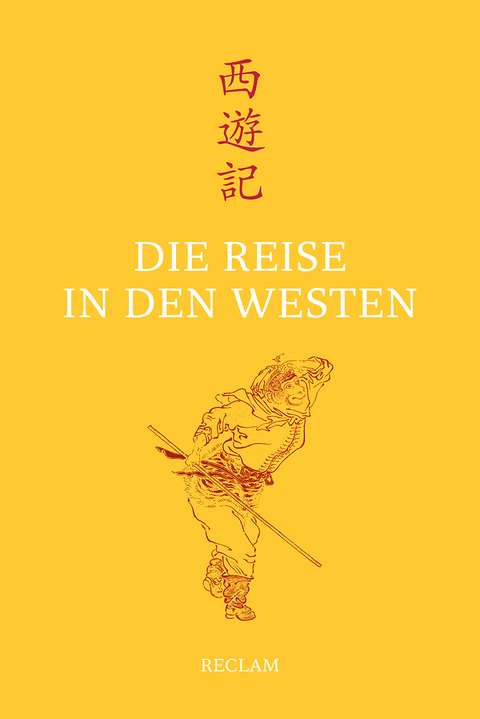 Die Reise in den Westen -  Wu Cheng&rsquo;en