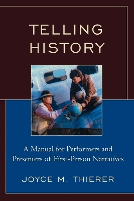 Telling History - Joyce M. Thierer