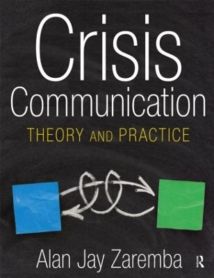 Crisis Communication - Alan Jay Zaremba