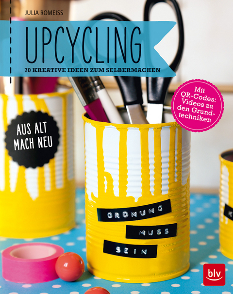 Upcycling - Julia Romei&szlig;