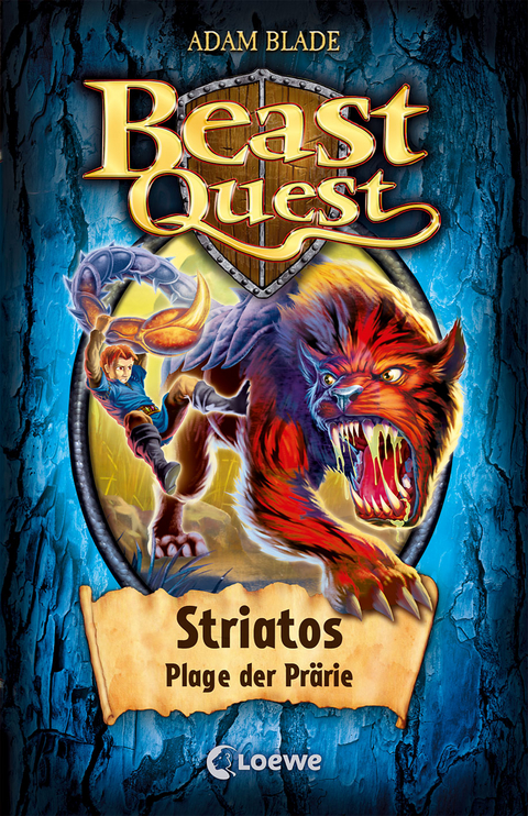 Beast Quest (Band 44) - Striatos, Plage der Pr&auml;rie - Adam Blade