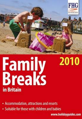 Family Breaks in Britain, 2010