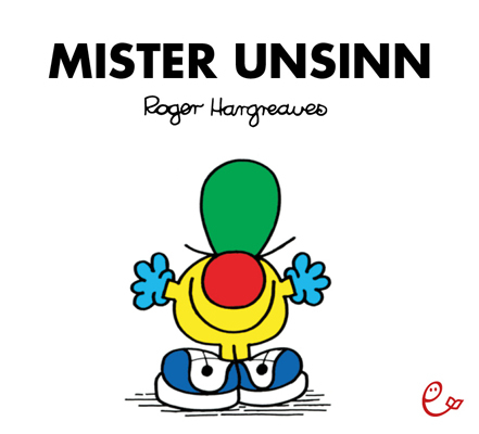 Mister Unsinn - Roger Hargreaves