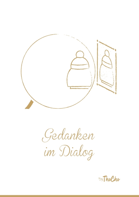 Gedanken im Dialog - Thomas Chochola