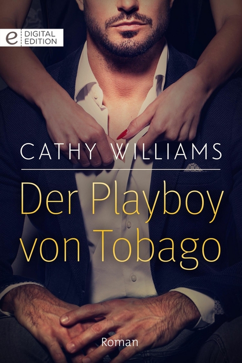 Der Playboy von Tobago - Cathy Williams