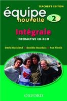 Equipe Nouvelle: Part 2: Integrale: Teacher's CD-ROM