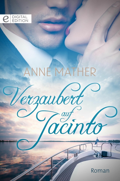 Verzaubert auf Jacinto - Anne Mather