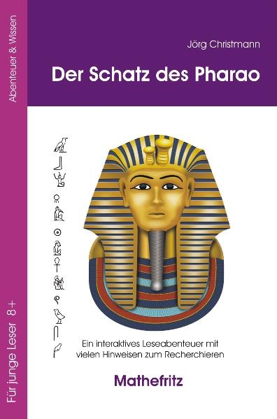 Der Schatz des Pharao - J&ouml;rg Christmann