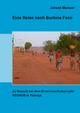 Eine Reise nach Burkina Faso