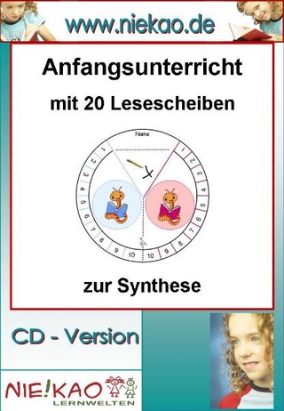 Anfangsunterricht - mit 20 Lesescheiben zur Synthese