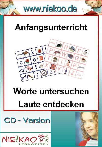 Anfangsunterricht - Worte untersuchen - Laute entdecken - Steffi Kiel