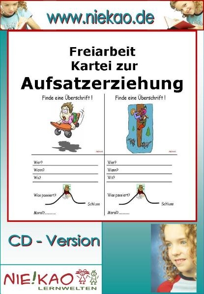 Freiarbeit - Kartei zur Aufsatzerziehung - Steffi Kiel