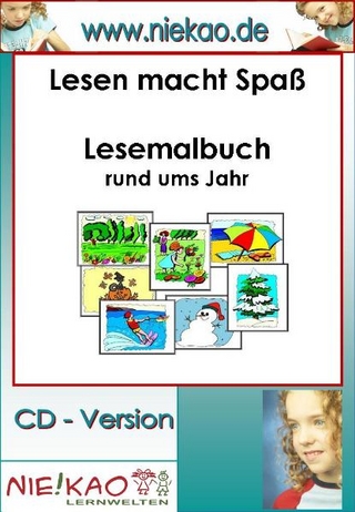 Lesen macht Spaß - ein Lese-Mal-Buch rund ums Jahr