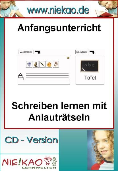 Anfangsunterricht - Schreiben lernen mit Anlautr&auml;tseln - Steffi Kiel