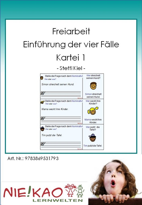 Freiarbeit - Einf&uuml;hrung der vier F&auml;lle - Kartei 1 - Steffi Kiel
