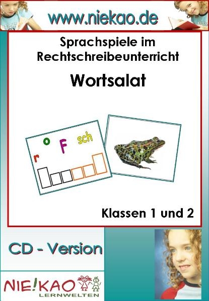 Sprachspiele im Rechtschreibunterricht - Wortsalat - Steffi Kiel