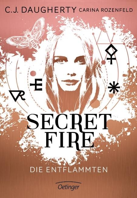 Secret Fire - Die Entflammten - C.J. Daugherty