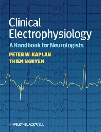 Clinical Electrophysiology - Peter W. Kaplan, Thien Nguyen