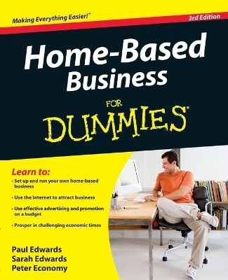 Home-Based Business For Dummies - Paul Edwards, Sarah Edwards, Peter Economy